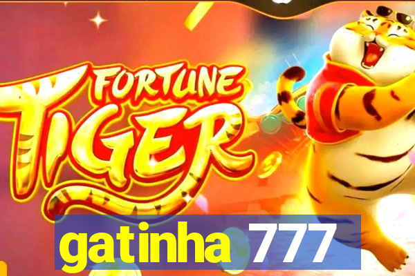 gatinha 777